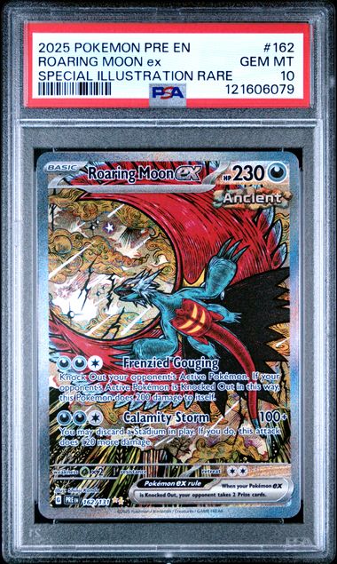 2025 POKEMON PRE EN-PRISMATIC EVOLUTIONS #162 ROARING MOON ex SPECIAL ILLUSTRATION RARE PSA 10