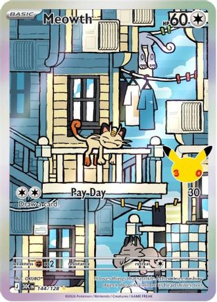 Meowth 144/128/128  - Holofoil ME 30th Celebration - Illustration Rare