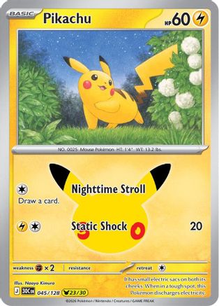 Pikachu 045/128/128  - Holofoil ME 30th Celebration - Pikachu Rare