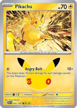 Pikachu 052/128/128  - Holofoil ME 30th Celebration - Pikachu Rare
