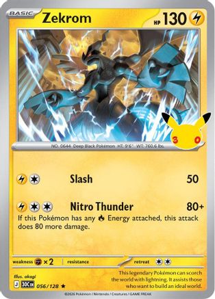 Zekrom 056/128/128  - Holofoil ME 30th Celebration - Rare