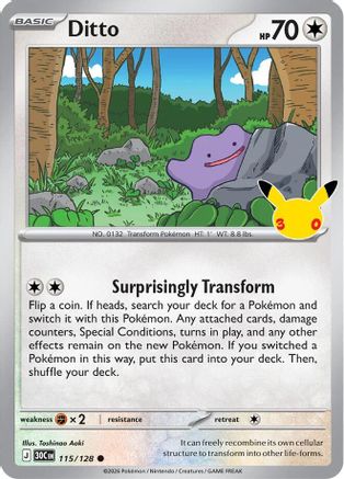 Ditto 115/128/128  - Holofoil ME 30th Celebration - Common