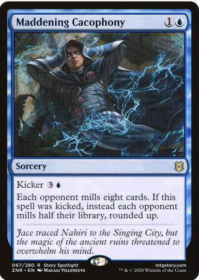 Maddening Cacophony - Zendikar Rising (ZNR)