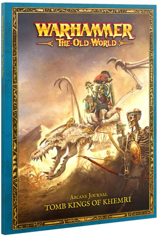 Warhammer: The Old World: Arcane Journal: Tomb Kings of Khemri