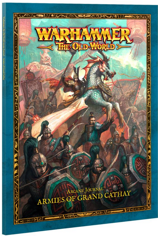 Warhammer: The Old World: Arcane Journal: Armies of Grand Cathay