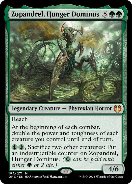 Zopandrel, Hunger Dominus - Phyrexia: All Will Be One (ONE)