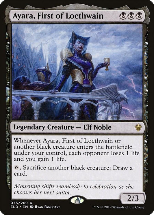 Ayara, First of Locthwain - Throne of Eldraine (ELD)