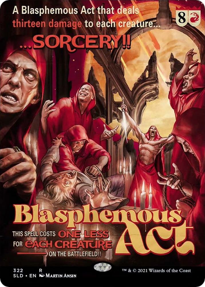 Blasphemous Act (322) - Secret Lair Drop Series (SLD)