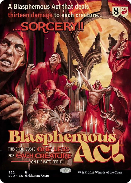 Blasphemous Act (322) - Secret Lair Drop Series (SLD)