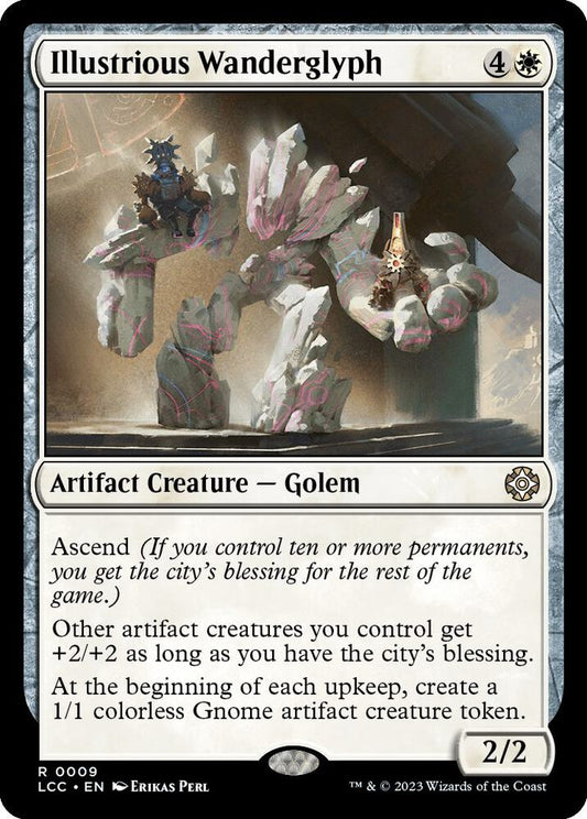 Illustrious Wanderglyph - Commander: The Lost Caverns of Ixalan (LCC)